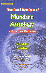 TIME TESTED TECHNIQUES OF MUNDANE ASTROLOGY